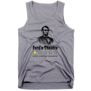 Ford's Theatre Awful Would Not Recommend Review Tank Top