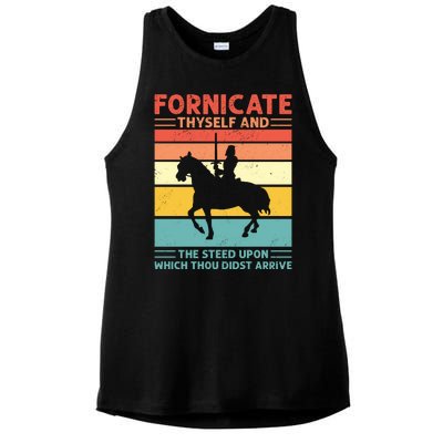 Fornicate Thyself And The Steed Upon Which Thou Didst Arrive Ladies PosiCharge Tri-Blend Wicking Tank