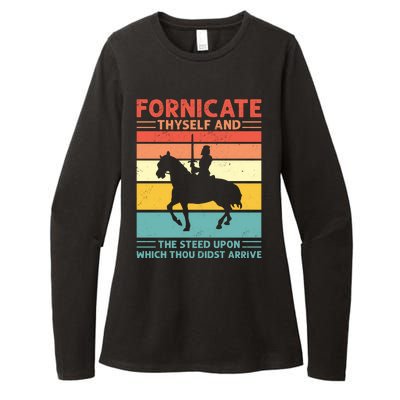 Fornicate Thyself And The Steed Upon Which Thou Didst Arrive Womens CVC Long Sleeve Shirt