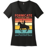 Fornicate Thyself And The Steed Upon Which Thou Didst Arrive Women's V-Neck T-Shirt