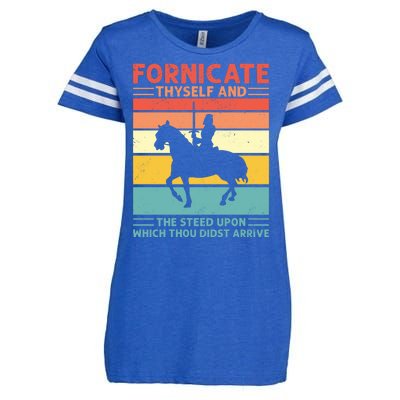 Fornicate Thyself And The Steed Upon Which Thou Didst Arrive Enza Ladies Jersey Football T-Shirt