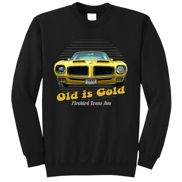 Firebird Transam American Muscle Old Is Gold Sweatshirt