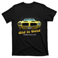 Firebird Transam American Muscle Old Is Gold T-Shirt