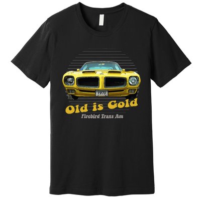 Firebird Transam American Muscle Old Is Gold Premium T-Shirt