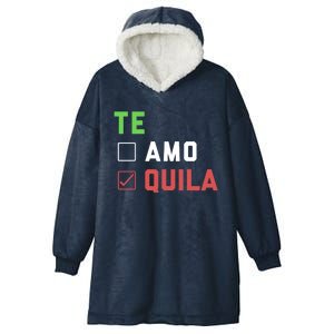 Funny Te Amo Tequila Te Quial Cinco De Mayo Mexican O Gift Hooded Wearable Blanket