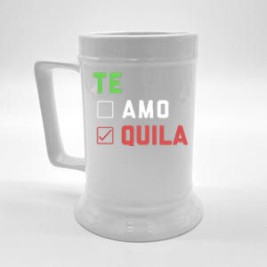 Funny Te Amo Tequila Te Quial Cinco De Mayo Mexican O Gift Beer Stein