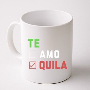 Funny Te Amo Tequila Te Quial Cinco De Mayo Mexican O Gift Coffee Mug