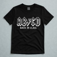 Funny Teacher ABCD Rocks Back To School Back In Class ABCD T-Shirt