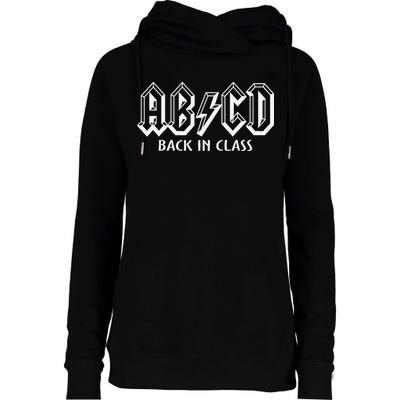 Funny Teacher ABCD Rocks Back To School Back In Class ABCD Womens Funnel Neck Pullover Hood