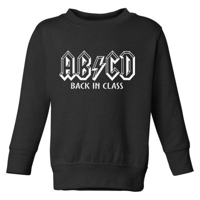 Funny Teacher ABCD Rocks Back To School Back In Class ABCD Toddler Sweatshirt