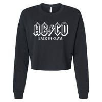 Funny Teacher ABCD Rocks Back To School Back In Class ABCD Cropped Pullover Crew