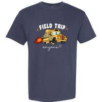 Field Trip Anyone Teacher Field Day Funny Presents Garment-Dyed Heavyweight T-Shirt