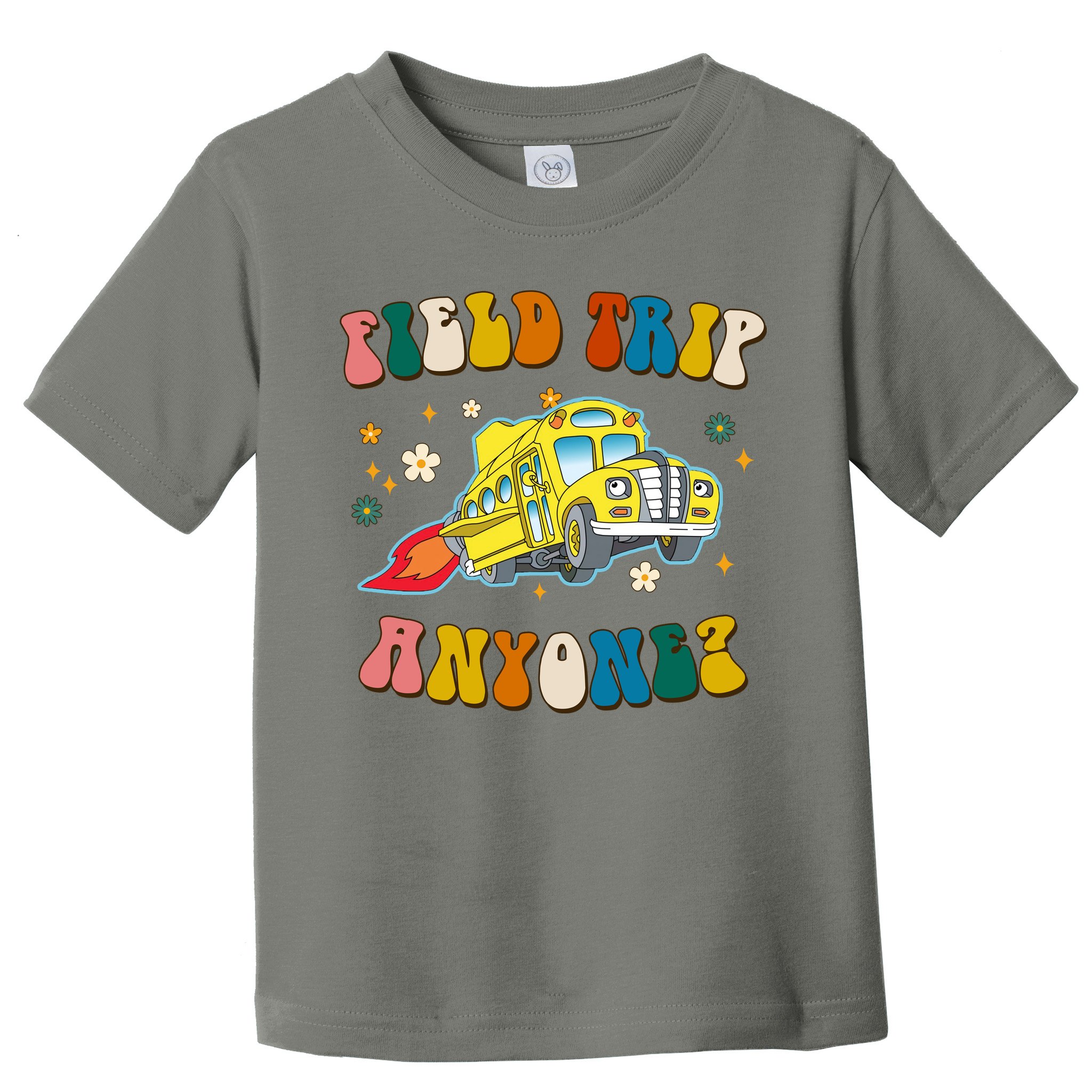 Field Trip Anyone Magic School Bus Retro Teacher Toddler T-Shirt
