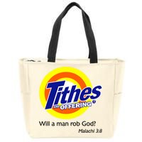 Funny Tithes And Offering Will A Man Rob God Zip Tote Bag
