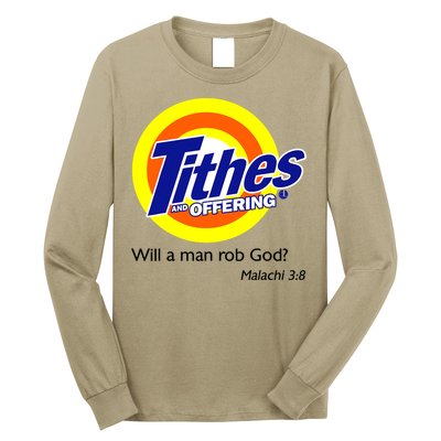 Funny Tithes And Offering Will A Man Rob God Long Sleeve Shirt