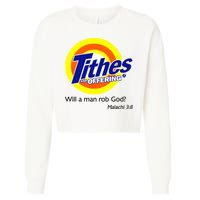 Funny Tithes And Offering Will A Man Rob God Cropped Pullover Crew