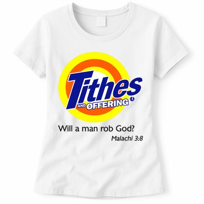 Funny Tithes And Offering Will A Man Rob God Womens T-Shirt