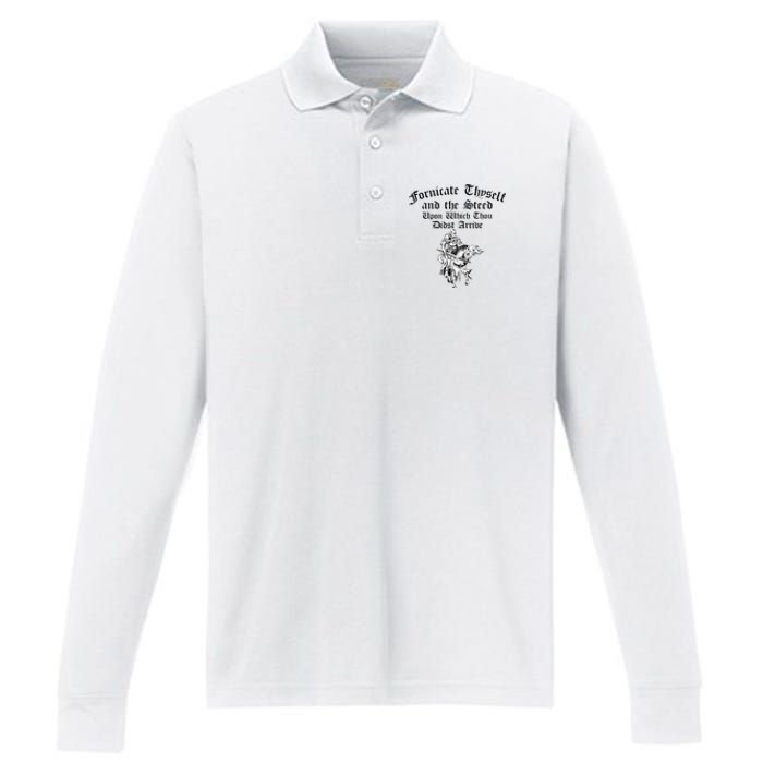 Fornicate Thyself And The Steed Upon Which Thou Didst Arrive Performance Long Sleeve Polo