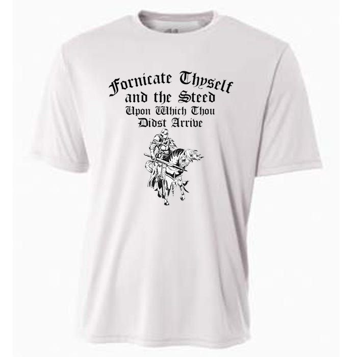 Fornicate Thyself And The Steed Upon Which Thou Didst Arrive Cooling Performance Crew T-Shirt