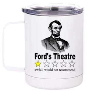 Ford's Theatre Awful Would Not Recommend Review 12 oz Stainless Steel Tumbler Cup