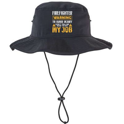 Firefighter To Avoid Injury DonT Tell Me How To Do My Job Gift Legacy Cool Fit Booney Bucket Hat