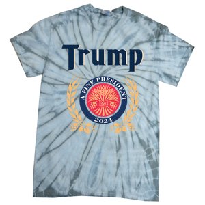 Funny Trump A Fine President 2024 Gift Tie-Dye T-Shirt