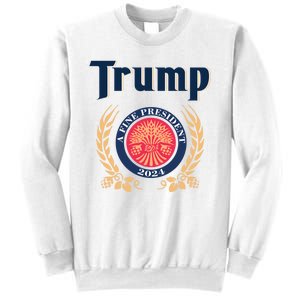 Funny Trump A Fine President 2024 Gift Sweatshirt