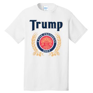 Funny Trump A Fine President 2024 Gift Tall T-Shirt