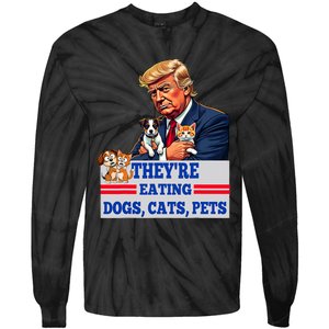 Funny They Are Eating The Dogs The Cats The Pets 2024 Tie-Dye Long Sleeve Shirt