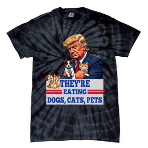 Funny They Are Eating The Dogs The Cats The Pets 2024 Tie-Dye T-Shirt