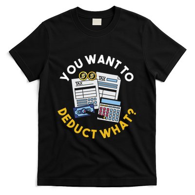 Funny Taxation Accountant Cpa Gift Tax T-Shirt