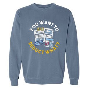 Funny Taxation Accountant Cpa Gift Tax Garment-Dyed Sweatshirt