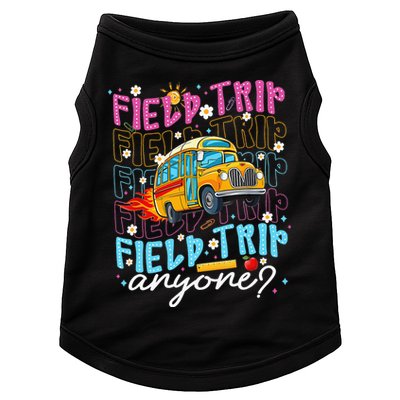 Field Trip Anyone School Bus Field Day Teacher Student Doggie Tank