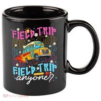 Field Trip Anyone School Bus Field Day Teacher Student 11oz C Handle Ceramic Mug