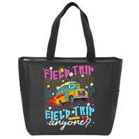 Field Trip Anyone School Bus Field Day Teacher Student Zip Tote Bag