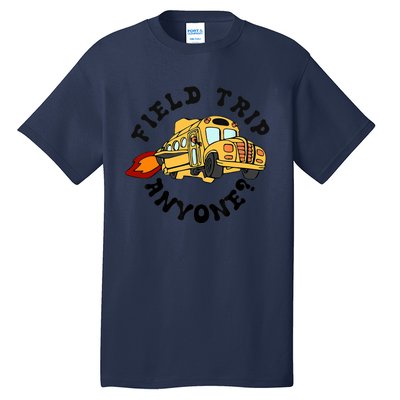 Field Trip Anyone Magic School Bus Seatbelts Everyone Tall T-Shirt