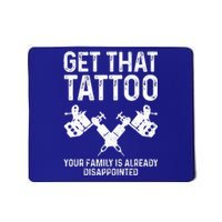 Funny Tattoo Artist Art For Women Tattooer Mousepad