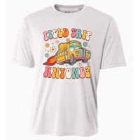 Field Trip Anyone Groovy School Bus Driver Yellow Bus Cooling Performance Crew T-Shirt