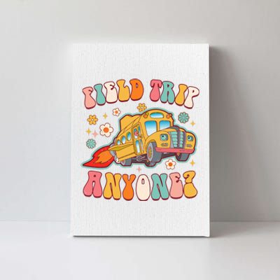 Field Trip Anyone Groovy School Bus Driver Yellow Bus Canvas