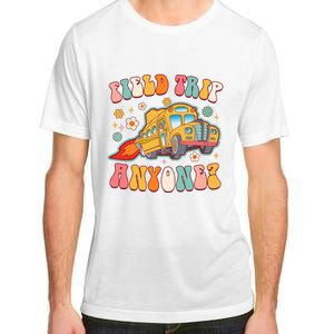 Field Trip Anyone Groovy School Bus Driver Yellow Bus Adult ChromaSoft Performance T-Shirt