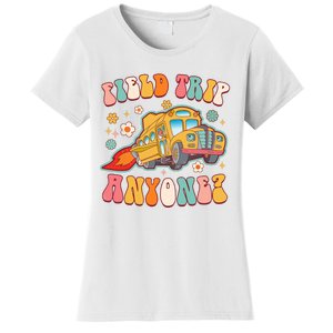 Field Trip Anyone Groovy School Bus Driver Yellow Bus Women's T-Shirt