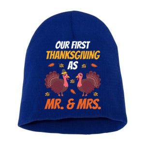 First Thanksgiving As Mr And Mrs Funny Thanksgiving Family Meaningful Gift Short Acrylic Beanie