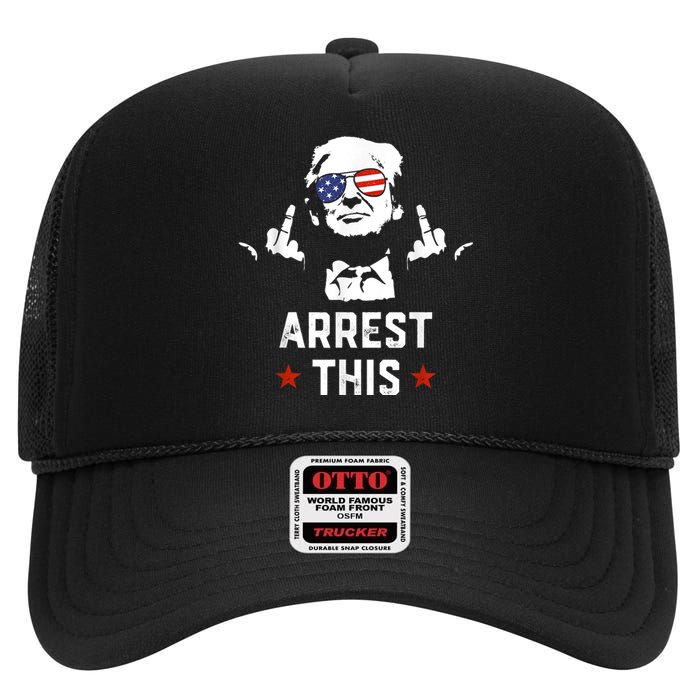 Funny Trump Arrest This Donald Trump Middle Finger President High Crown Mesh Back Trucker Hat