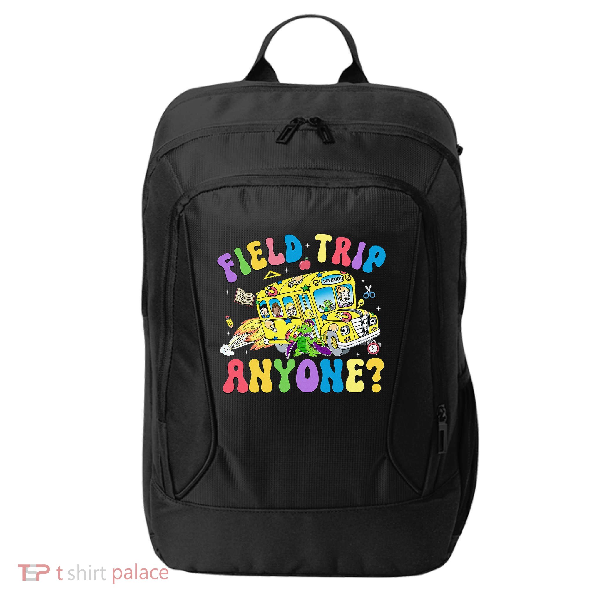Field Trip Anyone Field Day Let The Games Begin School Bus Gift City Backpack