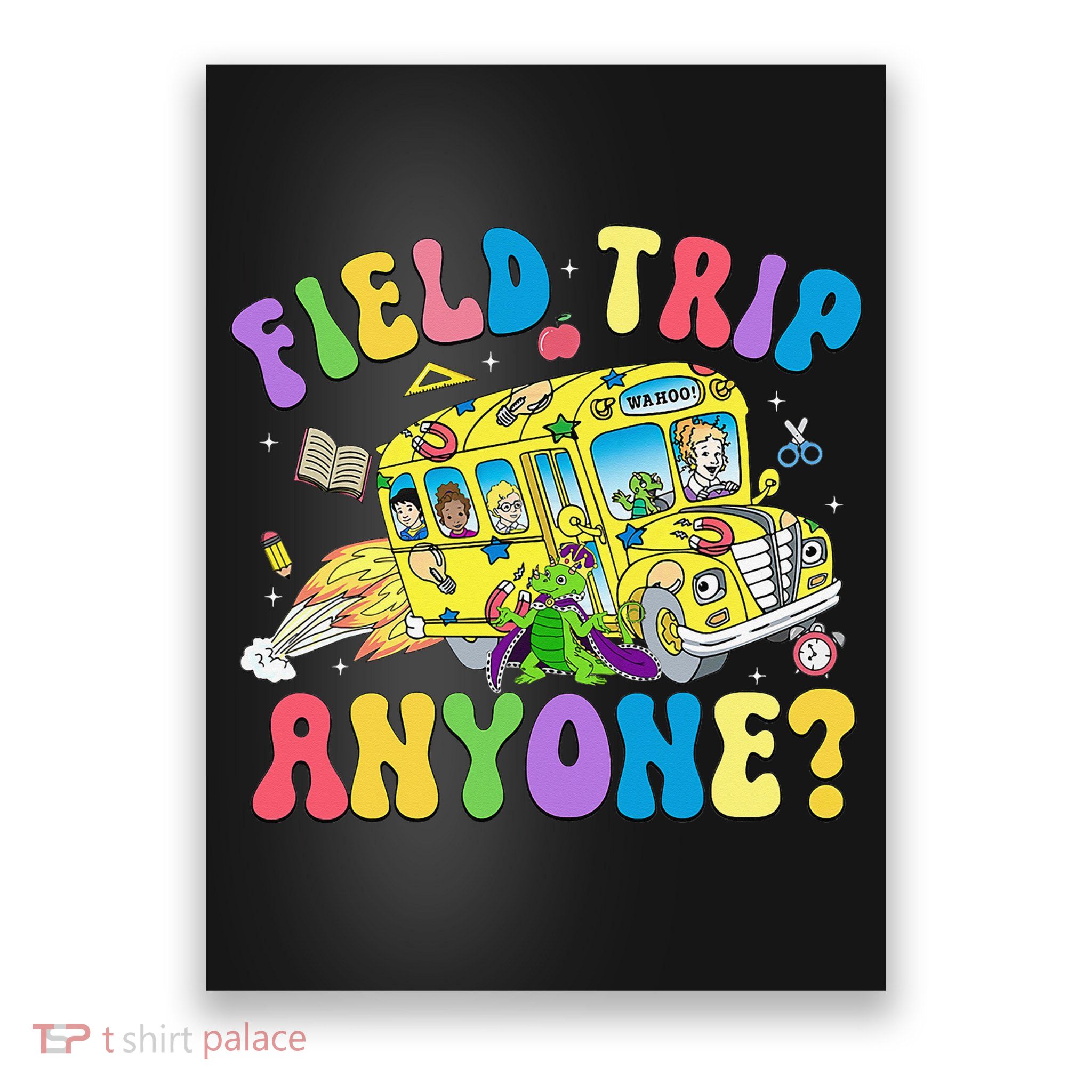 Field Trip Anyone Field Day Let The Games Begin School Bus Gift Poster