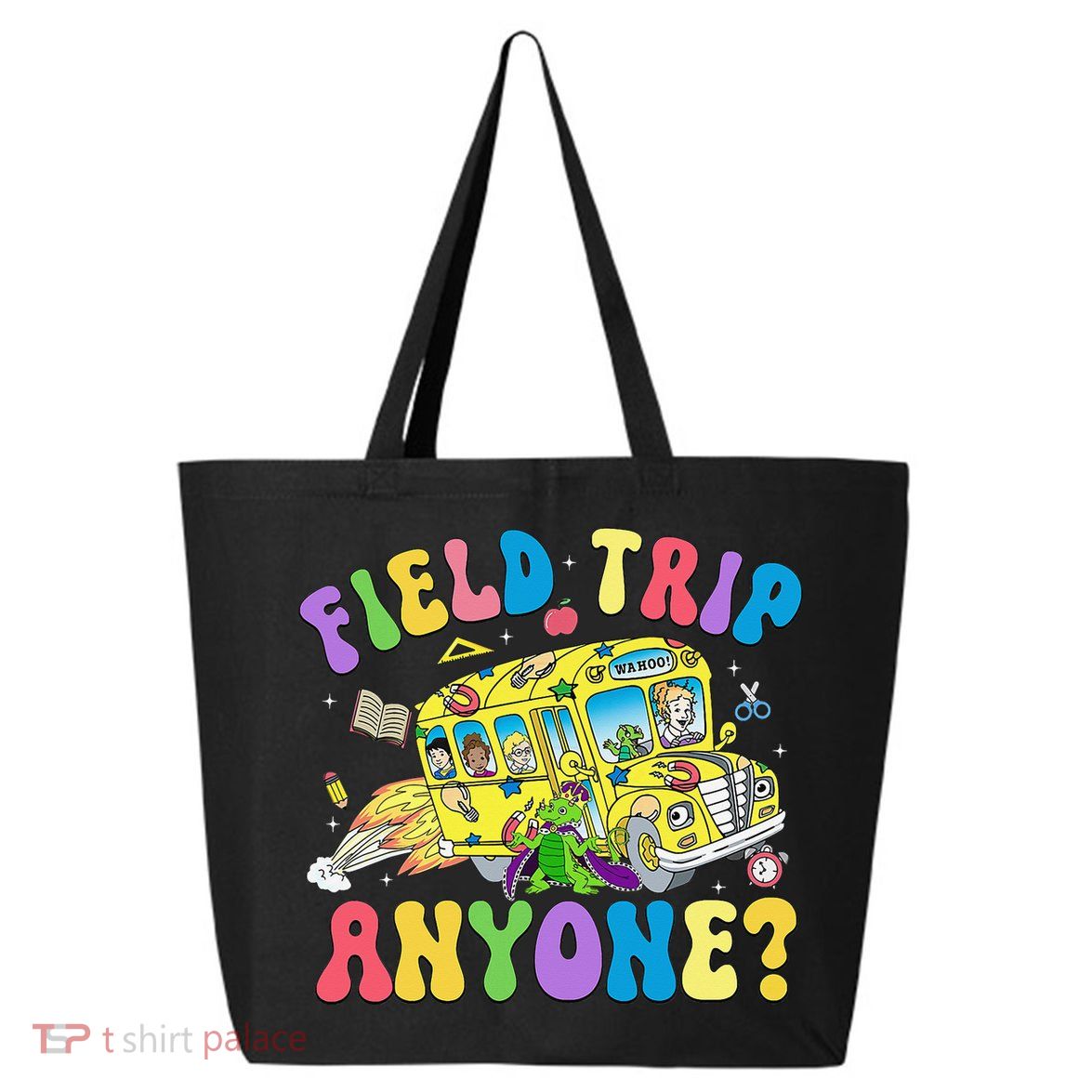 Field Trip Anyone Field Day Let The Games Begin School Bus Gift 25L Jumbo Tote
