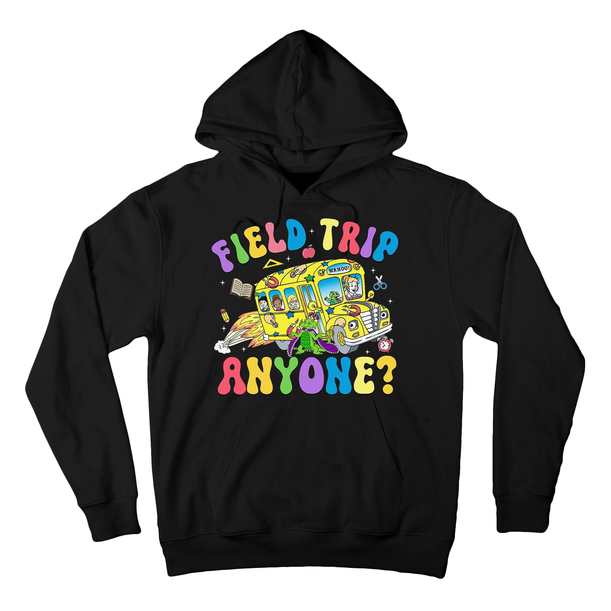 Field Trip Anyone Field Day Let The Games Begin School Bus Gift Tall Hoodie