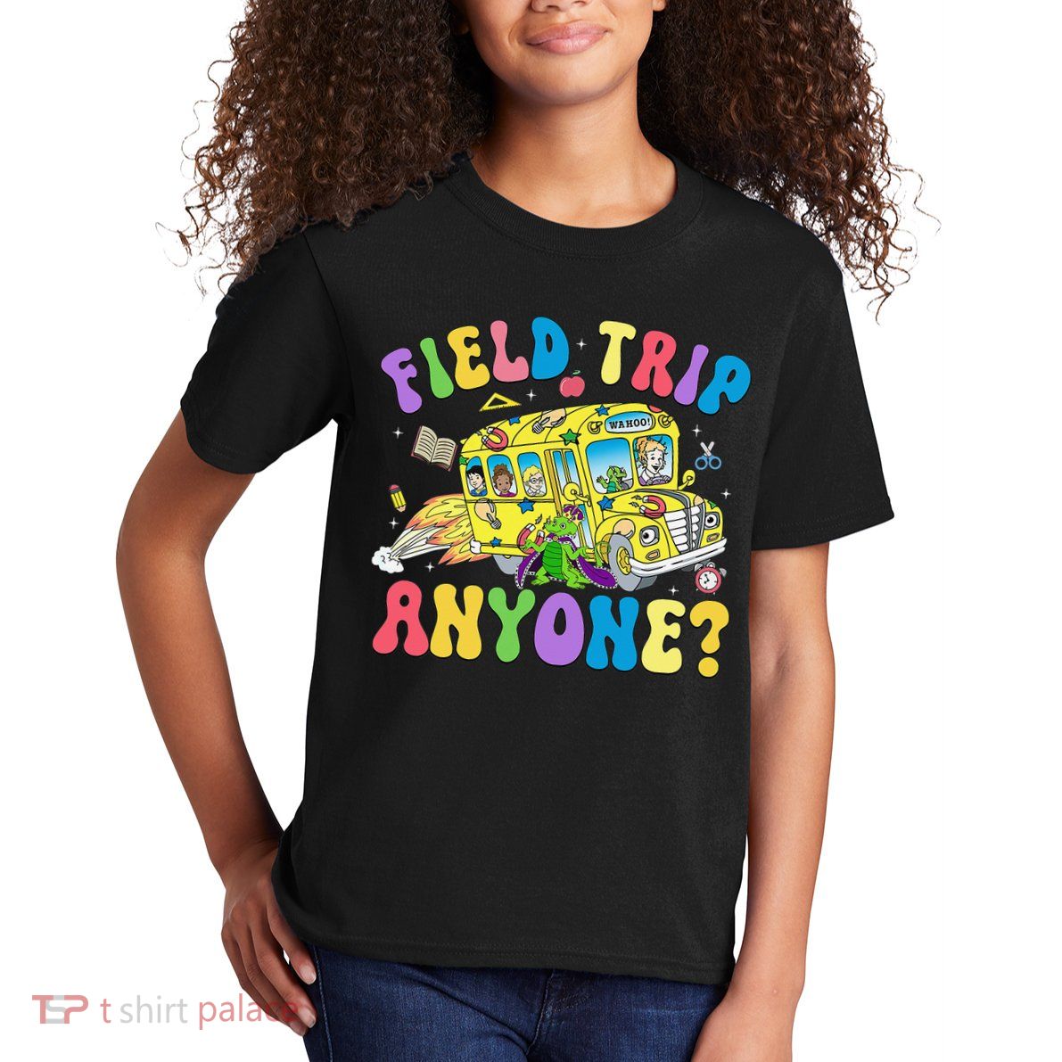 Field Trip Anyone Field Day Let The Games Begin School Bus Gift Kids T-Shirt