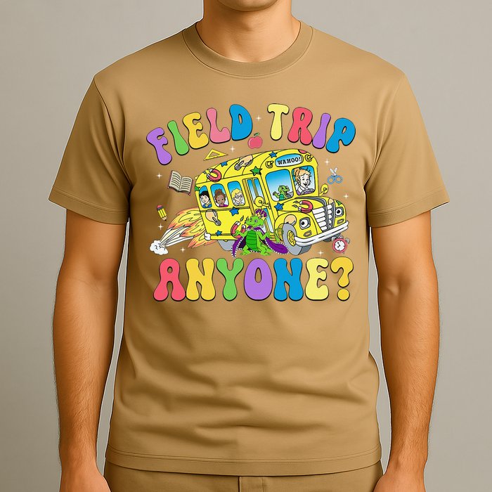 Field Trip Anyone Field Day Let The Games Begin School Bus Gift T-Shirt
