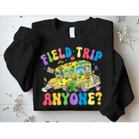 Field Trip Anyone Field Day Let The Games Begin School Bus Sweatshirt